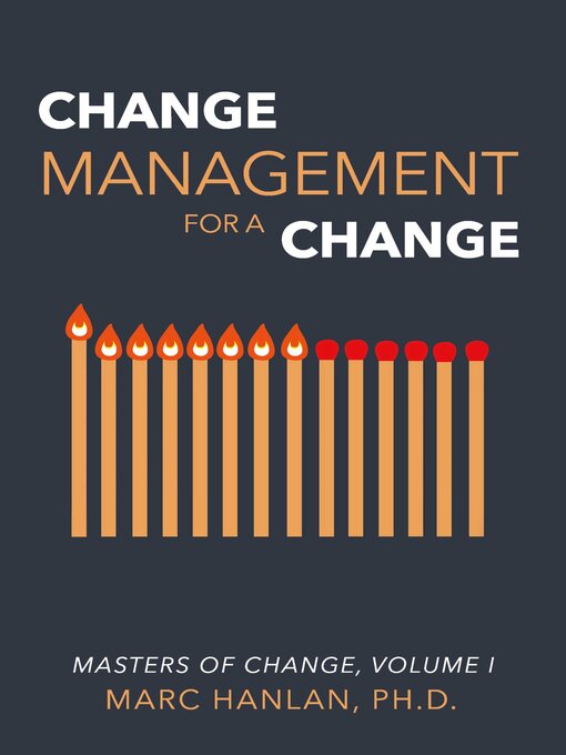 Title details for Masters of Change, Volume I by Marc Hanlan Ph.D. - Available
